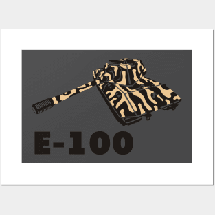 Tank E-100 Posters and Art